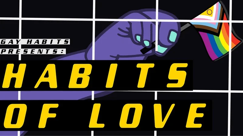 Flyer: Habits of Love Flyer: Habits of Love