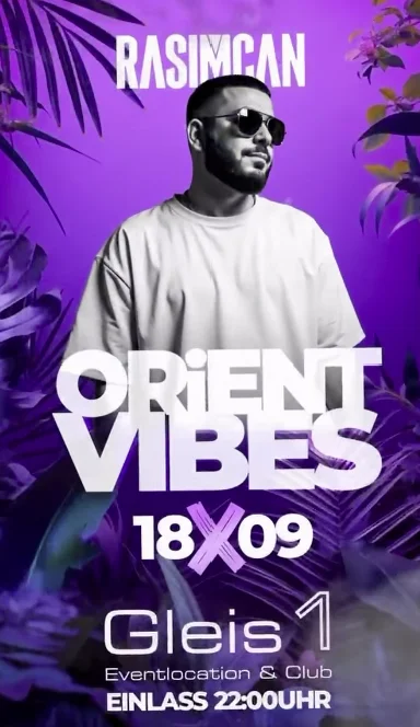 Flyer: ORIENT VIBES Flyer: ORIENT VIBES