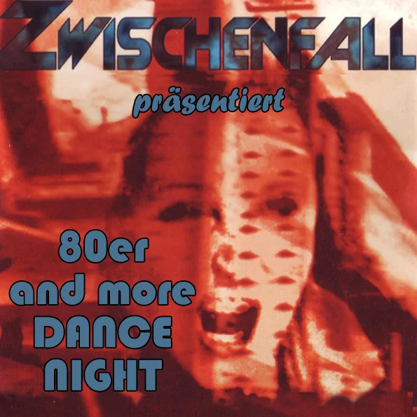 Flyer: 80er and more Dance Night Flyer: 80er and more Dance Night