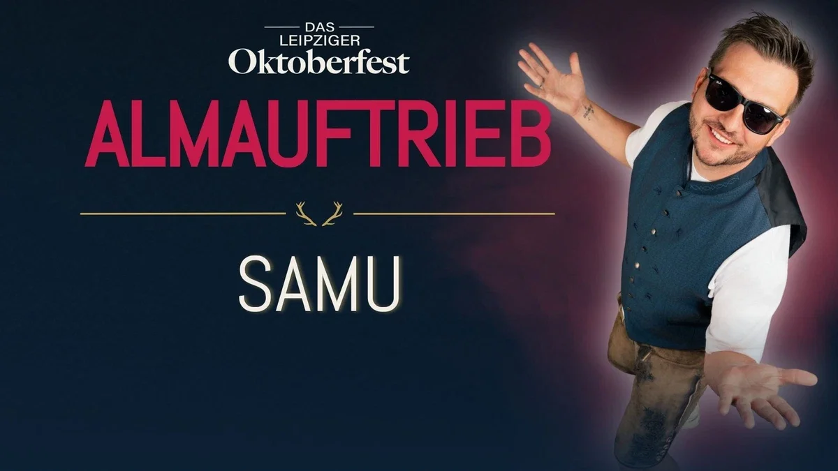 Flyer: Almauftrieb mit Samu - Das Leipziger Oktoberfest 2026 Flyer: Almauftrieb mit Samu - Das Leipziger Oktoberfest 2026