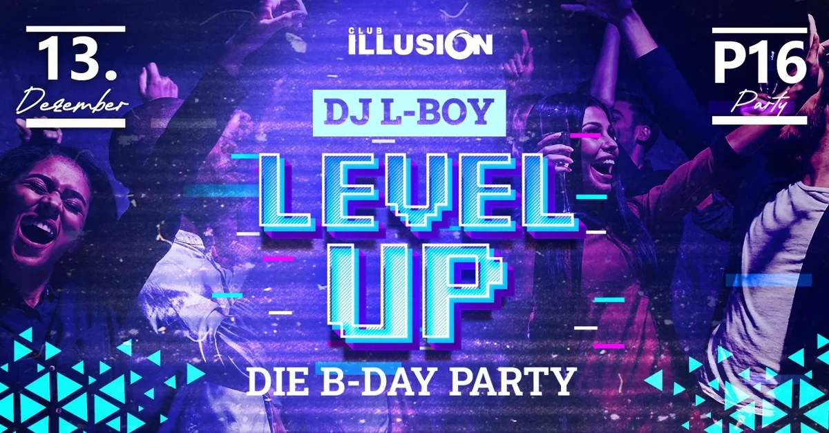 Flyer: LEVEL UP - DIE BIRTHDAY PARTY! Flyer: LEVEL UP - DIE BIRTHDAY PARTY!