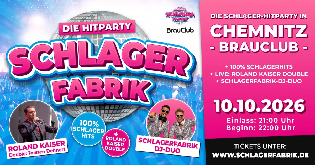 Flyer: SCHLAGER FABRIK CHEMNITZ Flyer: SCHLAGER FABRIK CHEMNITZ