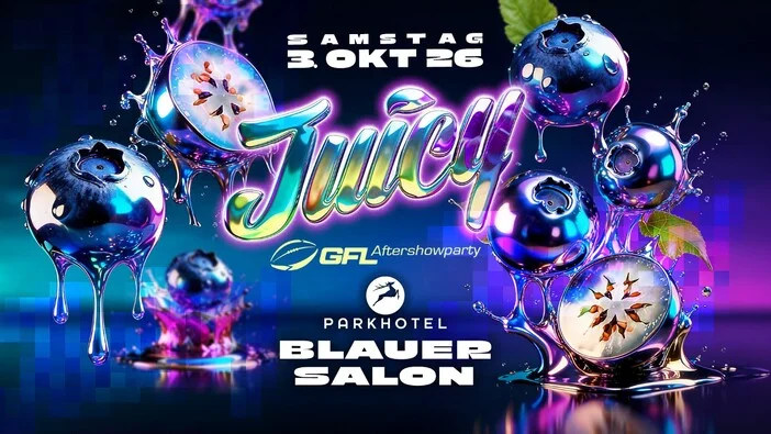 Flyer: JUICY PARTY Flyer: JUICY PARTY