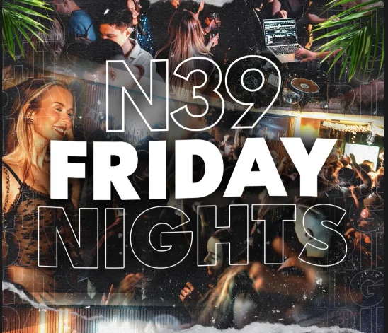 Flyer: N39 Friday Nights Flyer: N39 Friday Nights