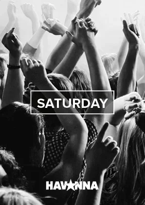 Flyer: Saturdays @ HAVANNA Flyer: Saturdays @ HAVANNA
