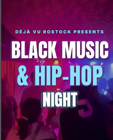 Flyer: BLACK MUSIC & HIP-HOP NIGHT Flyer: BLACK MUSIC & HIP-HOP NIGHT
