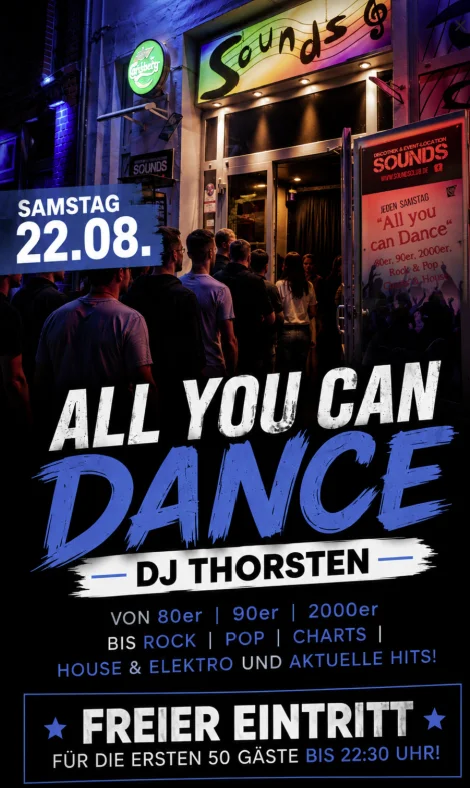 Flyer: ALL YOU CAN DANCE - Samstag Flyer: ALL YOU CAN DANCE - Samstag