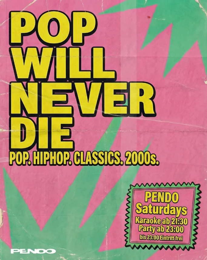 Flyer: Pop Will Never Die Flyer: Pop Will Never Die