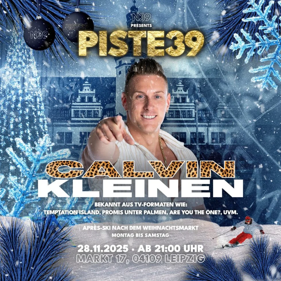 Flyer: Calvin Kleinen x Piste39 Flyer: Calvin Kleinen x Piste39