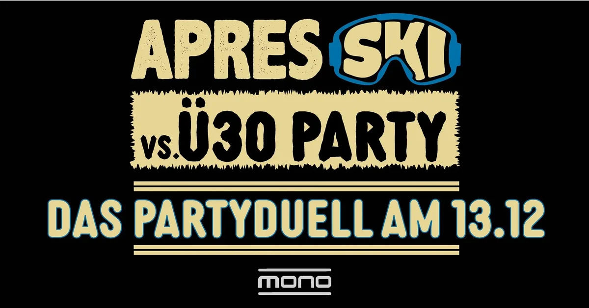 Flyer: Après-Ski meets Ü30 Flyer: Après-Ski meets Ü30