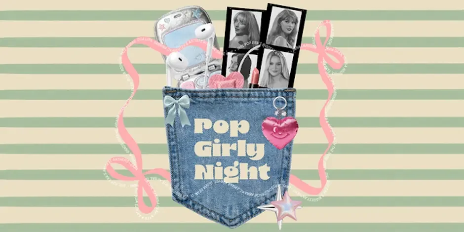 Flyer: Pop Girly Night Flyer: Pop Girly Night