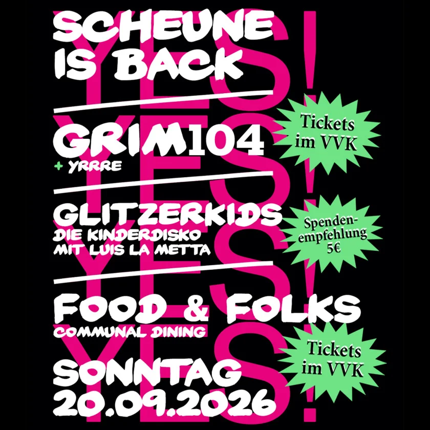 Flyer: Scheune is back - Sunday Flyer: Scheune is back - Sunday