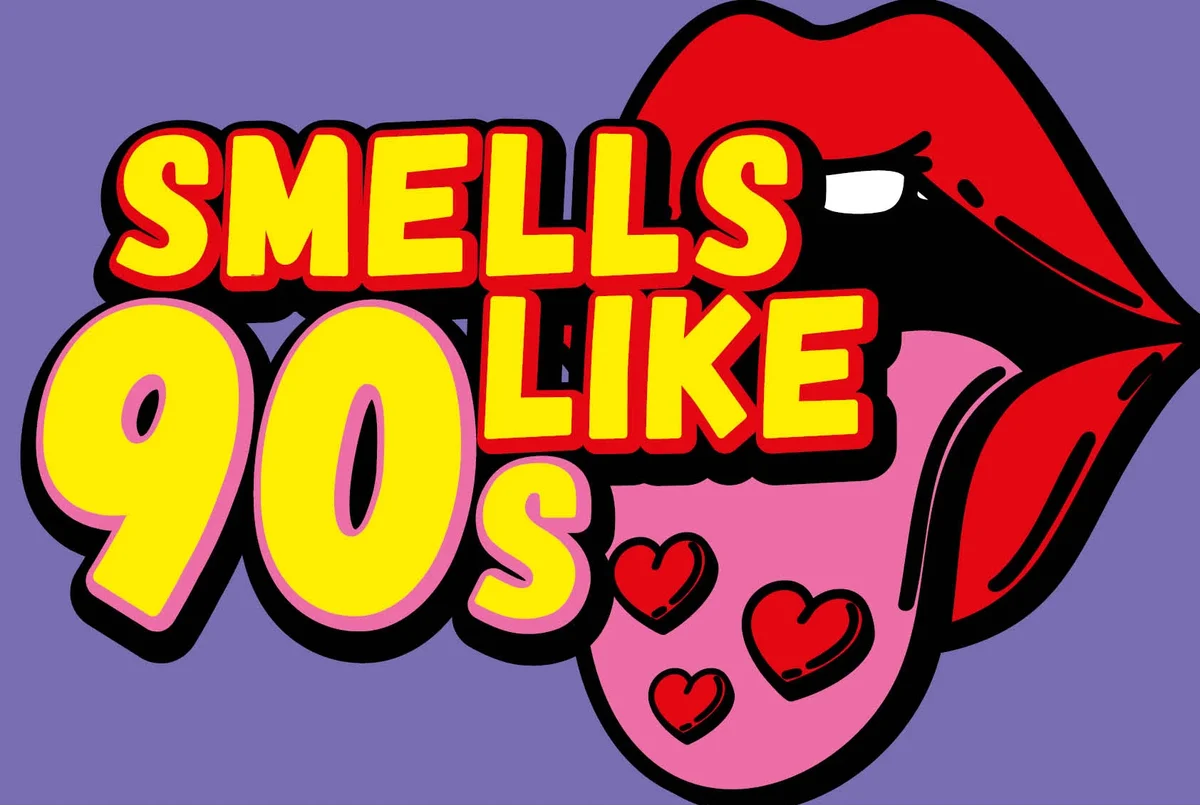 Flyer: Smells Like 90s Flyer: Smells Like 90s