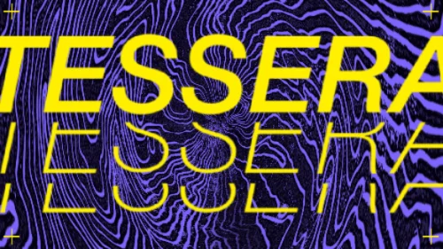 Flyer: Tessera Flyer: Tessera