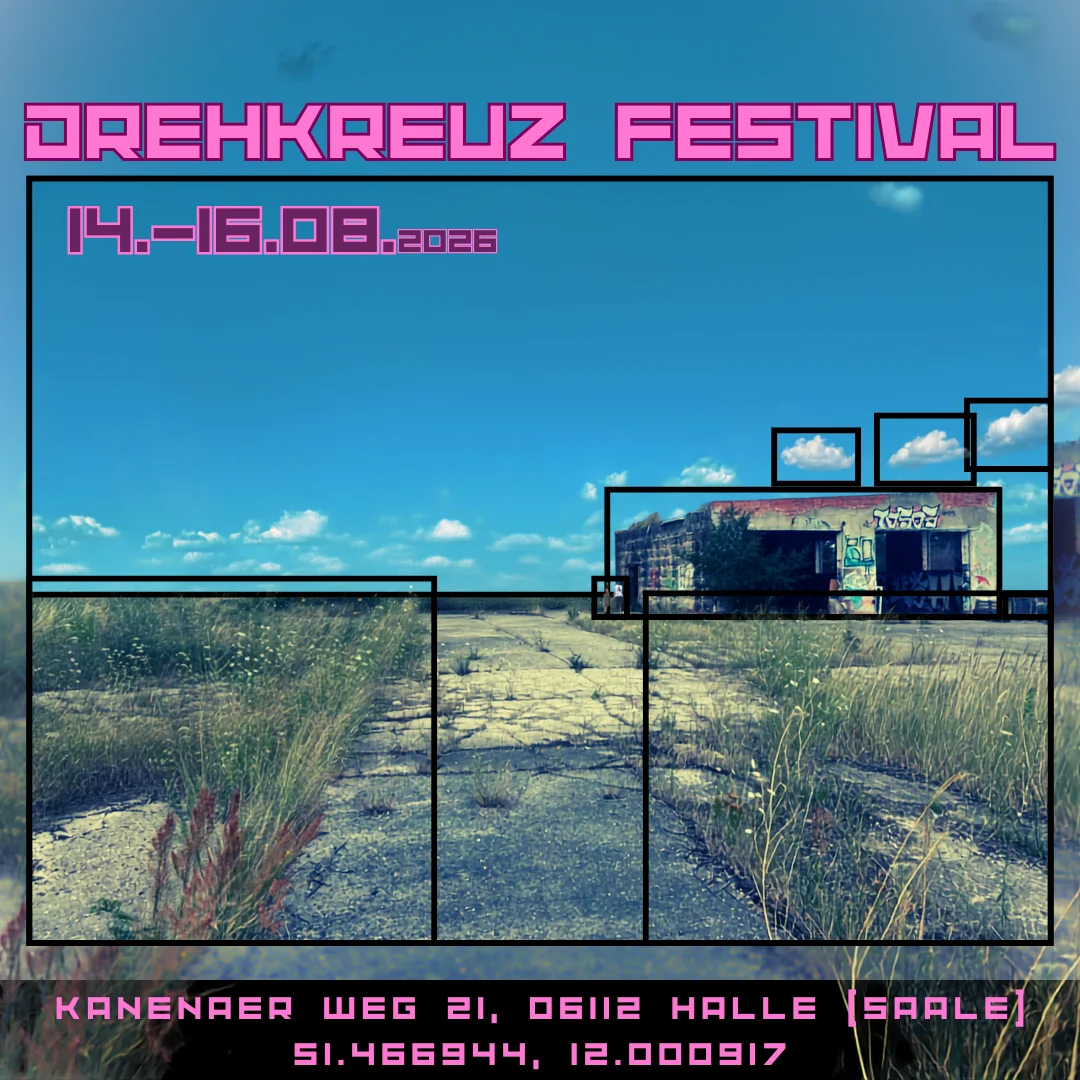 Flyer: DAY 1: Drehkreuz Festival Flyer: DAY 1: Drehkreuz Festival