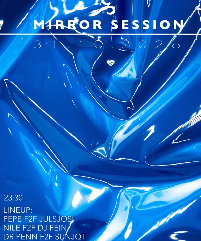 Flyer: Mirror Session Flyer: Mirror Session