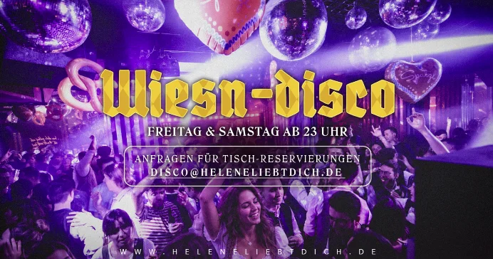 Flyer: Helene's Wiesn Disco 🪩 Flyer: Helene's Wiesn Disco 🪩