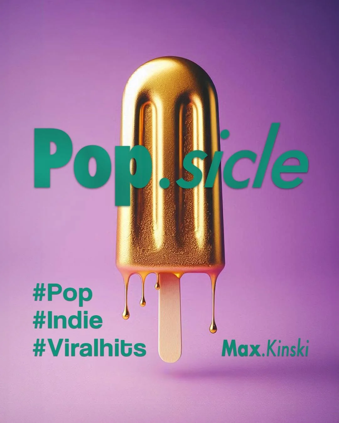 Flyer: Pop.Sicle - mit DJ Max Kinski Flyer: Pop.Sicle - mit DJ Max Kinski