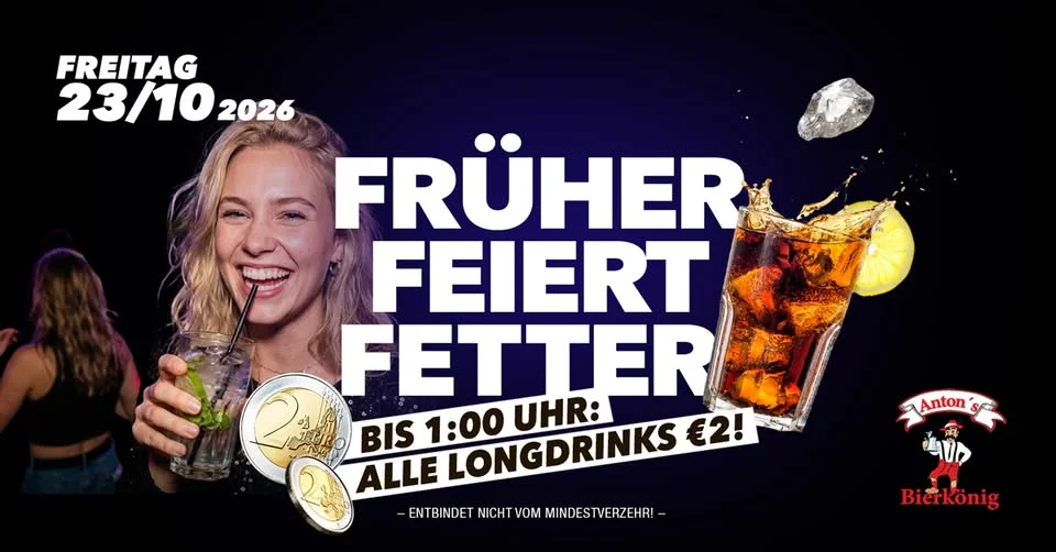 Flyer: Früher Feiert Fetter Flyer: Früher Feiert Fetter