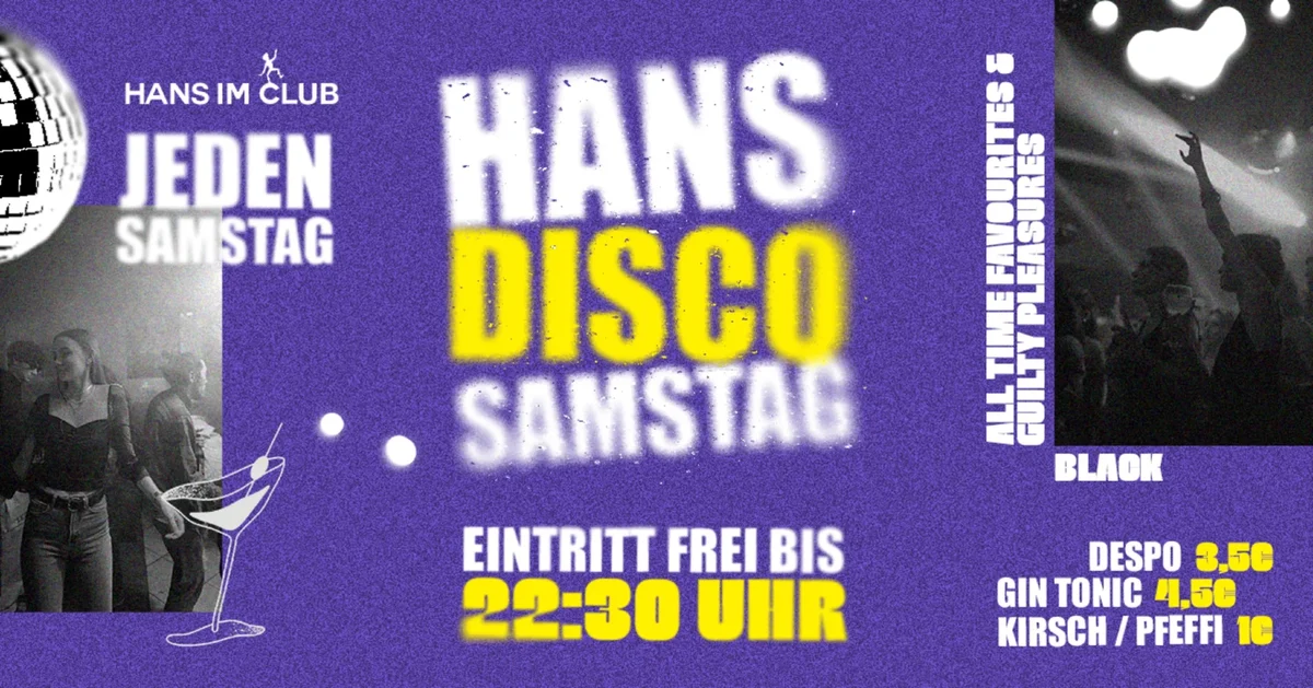 Flyer: Hans Disco Samstag Flyer: Hans Disco Samstag