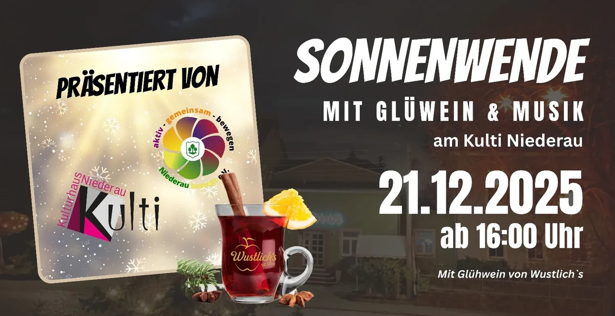 Flyer: Sonnenwende mit Glühwein & Musik Flyer: Sonnenwende mit Glühwein & Musik