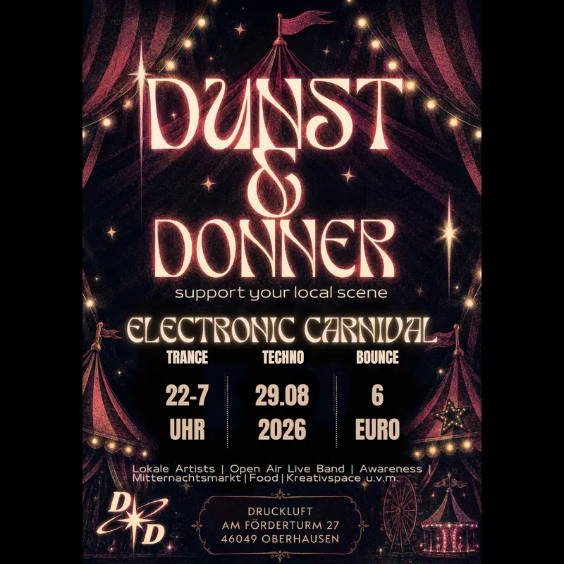 Flyer: DUNST & DONNER | ELECTRONIC CARNIVAL Flyer: DUNST & DONNER | ELECTRONIC CARNIVAL