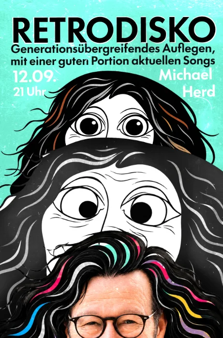 Flyer: Retrodisko / Generationsübergreifendes Auflegen! Flyer: Retrodisko / Generationsübergreifendes Auflegen!