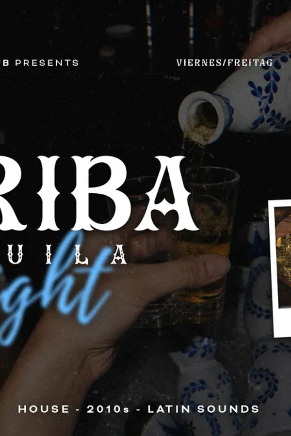 Event: "ARRIBA" - TEQUILA NIGHT 🪇 Event-Bild: "ARRIBA" - TEQUILA NIGHT 🪇