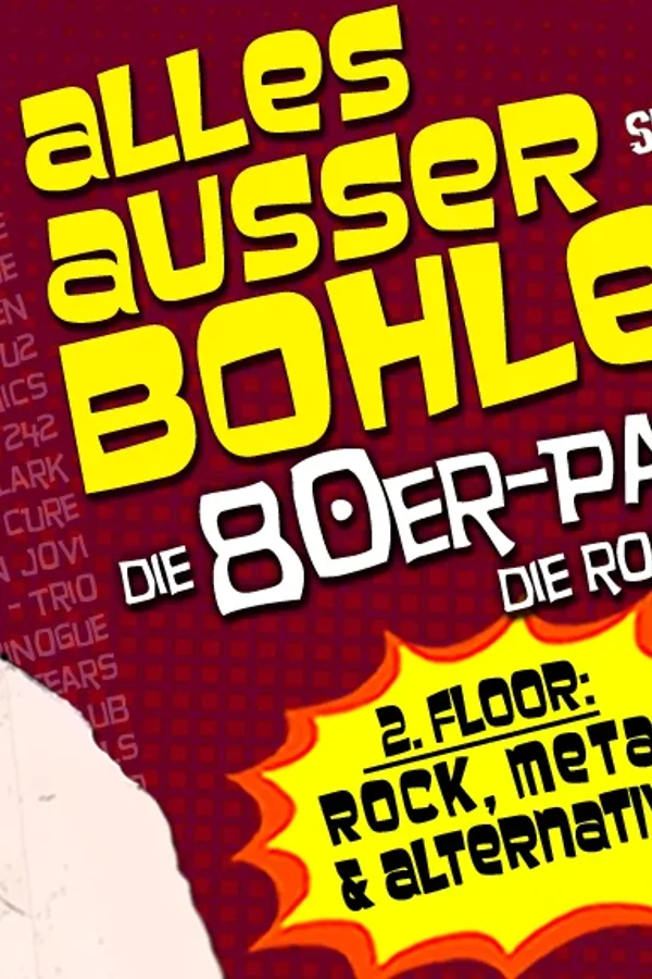 Event: Alles Außer Bohlen – die 80er-Party die rockt! Event-Bild: Alles Außer Bohlen – die 80er-Party die rockt!