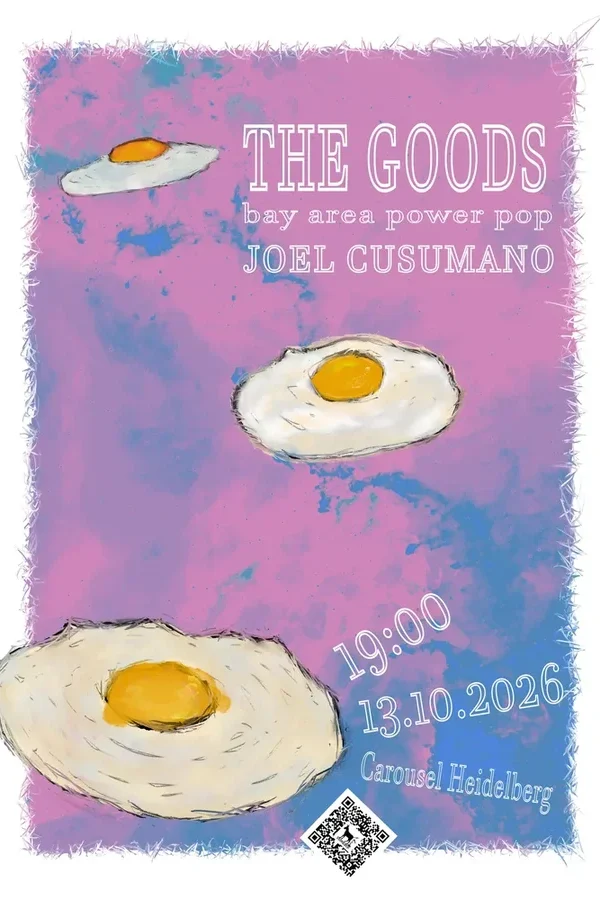 Event: The Goods (Oakland, CA) + Joel Cusumano (Bay Area, CA) Event-Bild: The Goods (Oakland, CA) + Joel Cusumano (Bay Area, CA)