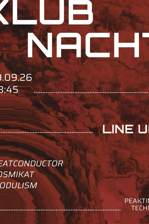 Event-Bild: Klubnacht - Mit BeatConductor, CosmiKat, MODULISM