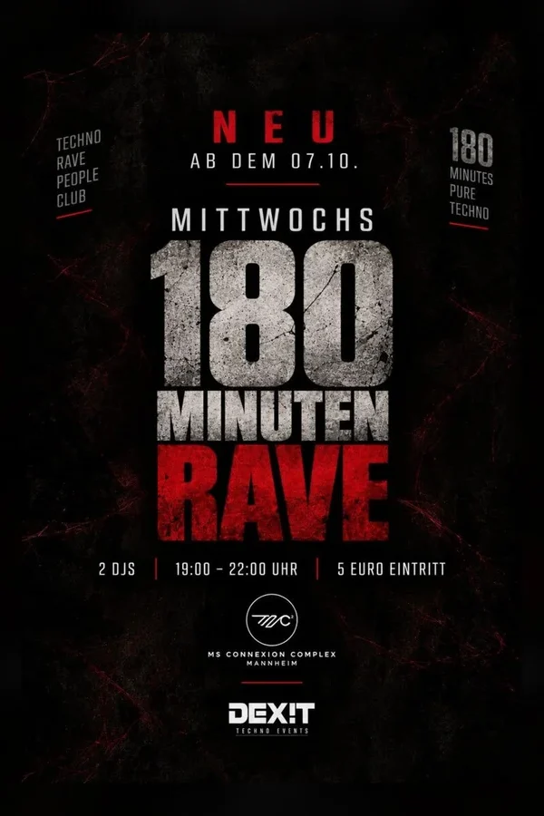 Event-Bild: 180 MINUTEN • Midweek Rave