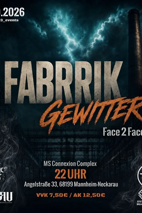 Event-Bild: FABRIKGEWITTER • Face 2 Face