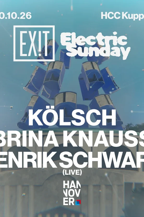 Event-Bild: EXIT with KÖLSCH x Brina Knauss x Henrik Schwarz