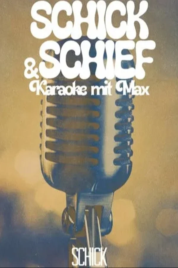Event image: Schick & Schief: Karaoke mit Max