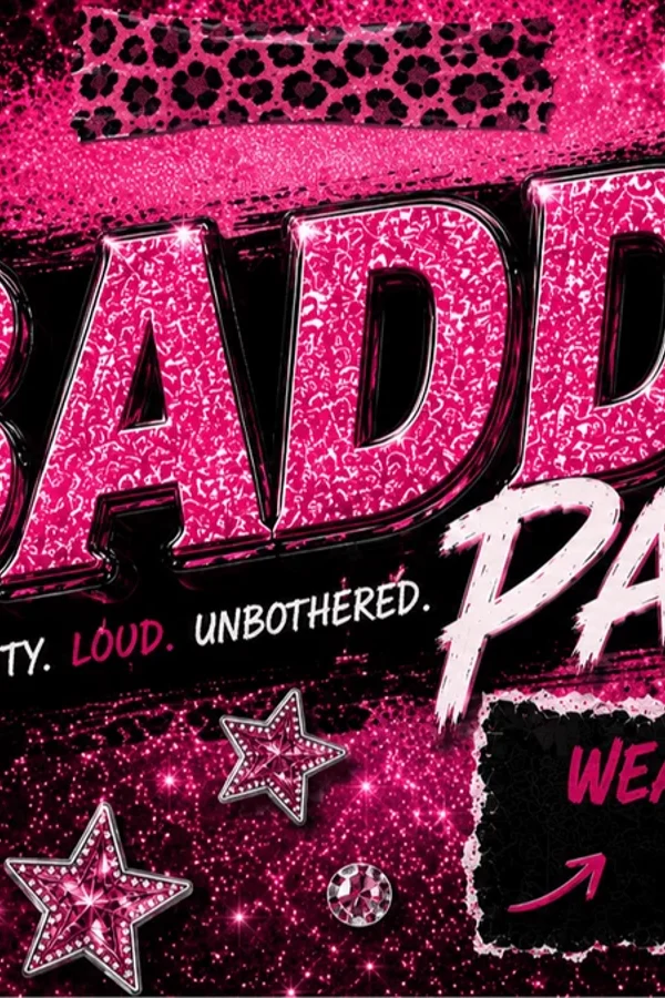 Event: BADDIE – Pretty. Loud. Unbothered. Event-Bild: BADDIE – Pretty. Loud. Unbothered.