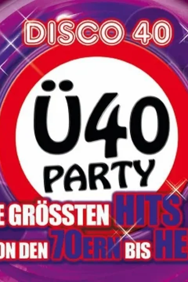 Event: Ü40 PARTY Event-Bild: Ü40 PARTY