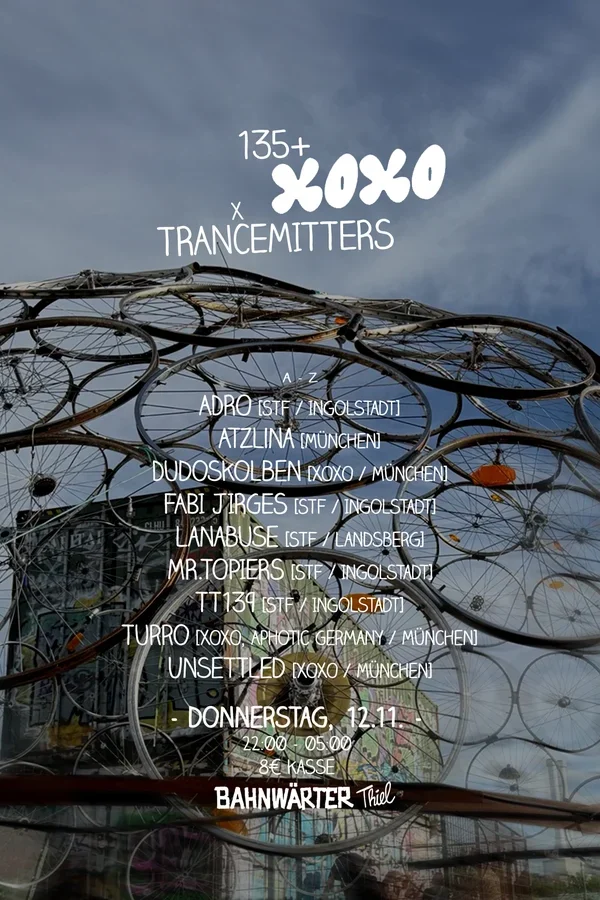 Event-Bild: 135+ mit XOXO & Secret Trance Frequencies
