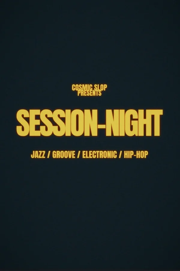 Event-Bild: COSMIC SLOP SESSION-NIGHT