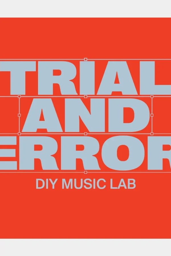 Event: Trial & Error DIY Music Lab 2026: Music & Visuals Event-Bild: Trial & Error DIY Music Lab 2026: Music & Visuals
