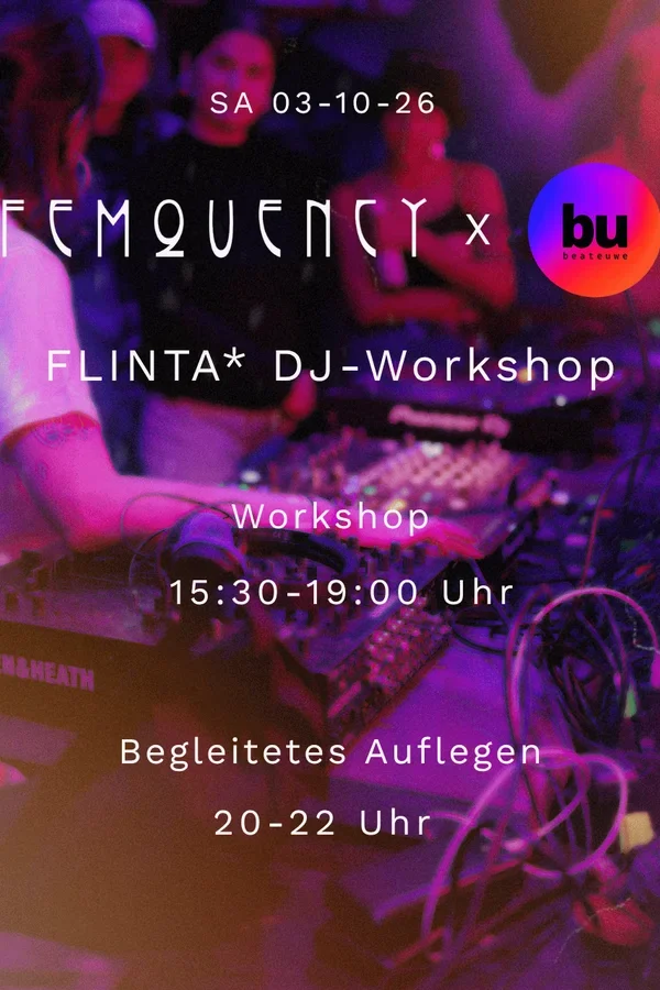 Event-Bild: FEMQUENCY: FLINTA* DJ-Workshop ( + Panel & Showcase)