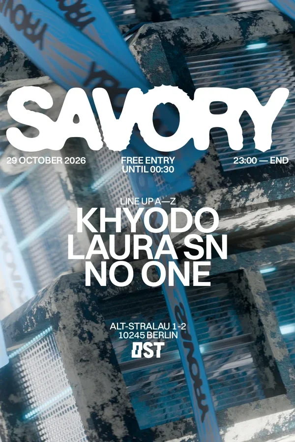 Event-Bild: [FREE ENTRY TILL 00:30] SAVORY
