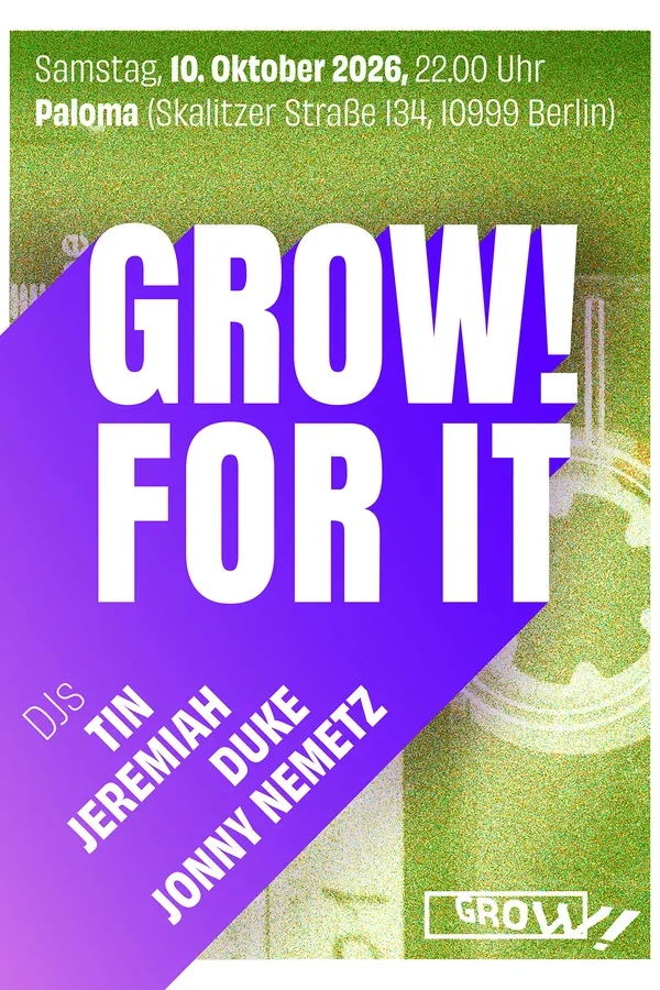 Event-Bild: Grow! For It