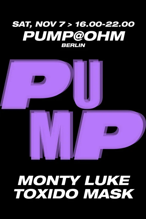 Event-Bild: PuMp Berlin Daytime hosted by Monty Luke