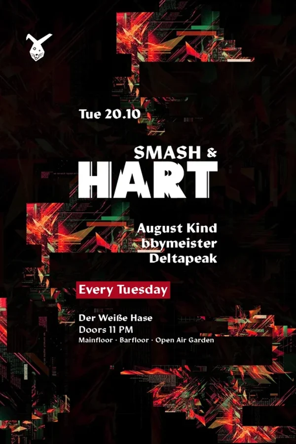 Event-Bild: Smash & HART ◢◤ Tuesday Rave [free entry until midnight*]