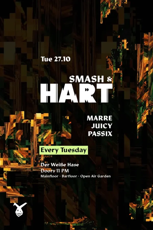 Event-Bild: Smash & HART ◢◤ Tuesday Rave [free entry until midnight*]