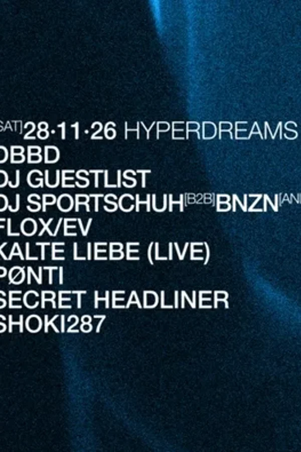 Event: HYPER DREAMS x GOTEC Event-Bild: HYPER DREAMS x GOTEC