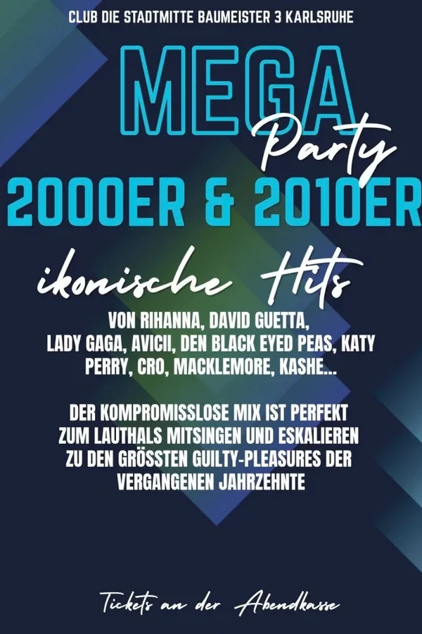 Event-Bild: MEGA 2000er & 2010er & 2020er Party