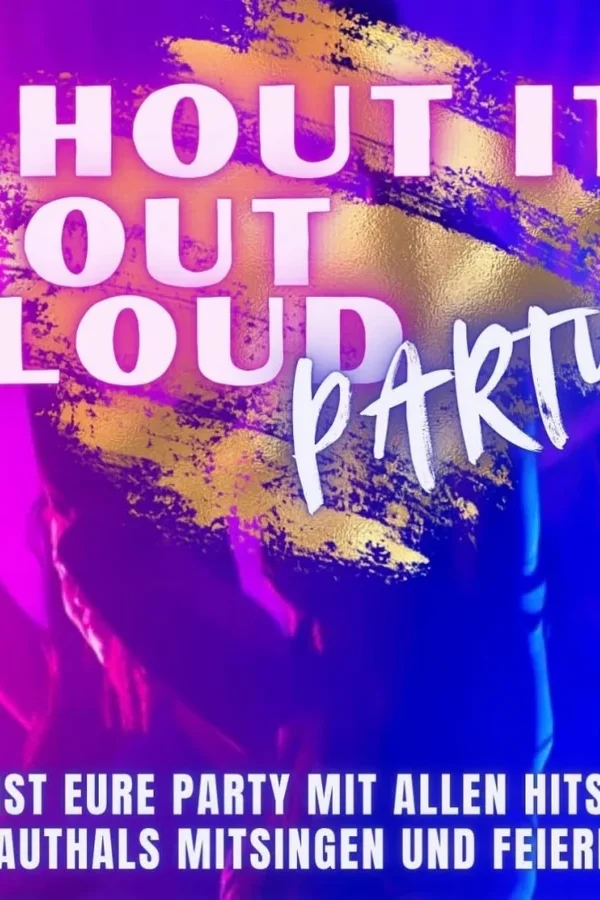 Event-Bild: Shout it Out Loud - Die Mitsing-Party
