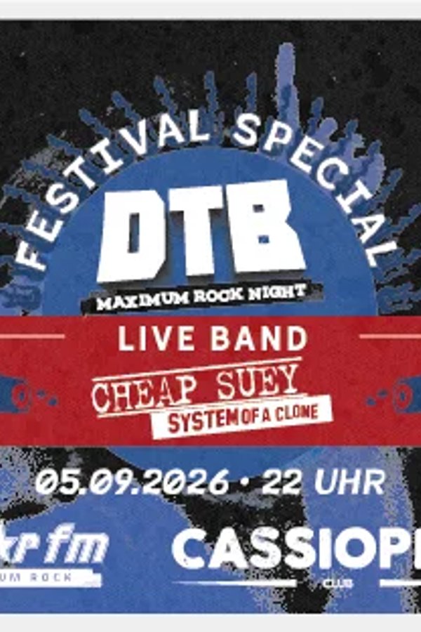 Event: DTB Maximum Rock Night Festival Special mit Cheap Suey Event-Bild: DTB Maximum Rock Night Festival Special mit Cheap Suey